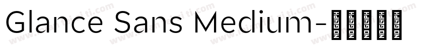 Glance Sans Medium字体转换